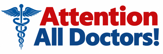 Attention All Doctors