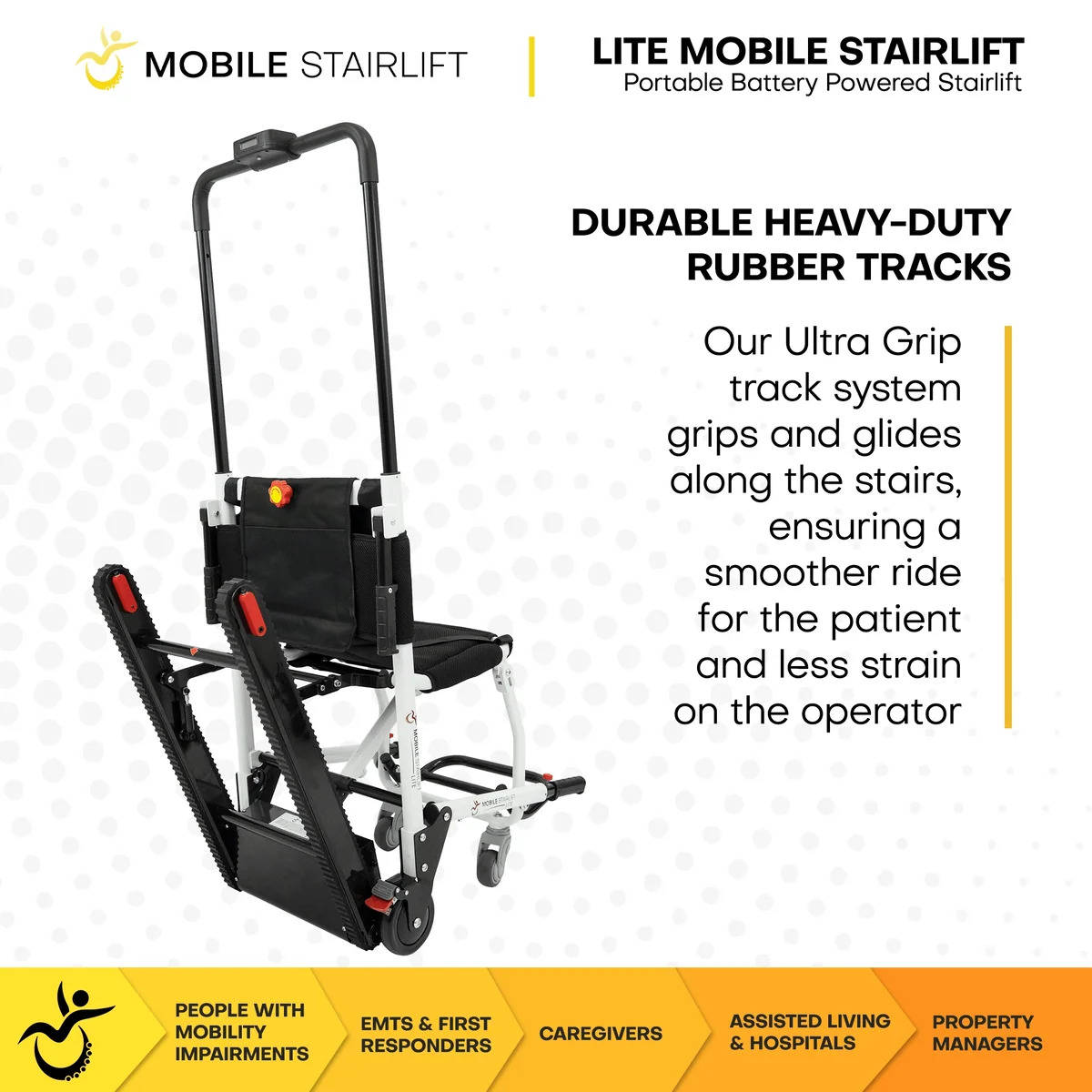 Mobile stairlift with text highlighting durable rubber tracks and target user groups.